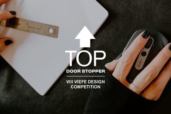 The 8th Viefe design competition “The TOP door stopper”